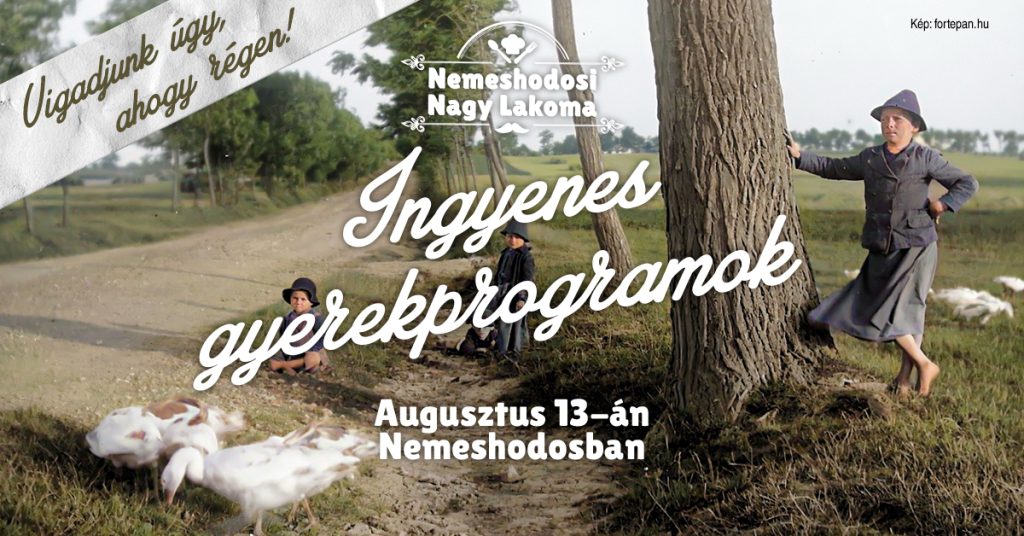 Gyerekprogramok Nemeshodosi Nagy Lakoma